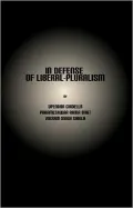 In Defense of Liberal-Pluralism