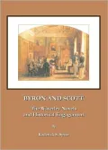 Byron and Scott: The Waverley Novels and Historical Engagement