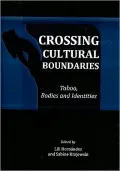 Crossing Cultural Boundaries: Taboo, Bodies and Identities