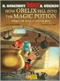 How Obelix Fell Into the Magic Potion: When He Was a Little Boy