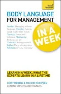 Body Language for Management in a Week a Teach Yourself Guide