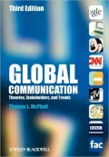 Global Communication: Theories, Stakeholders, and Trends