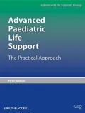 Advanced Paediatric Life Support: The Practical Approach