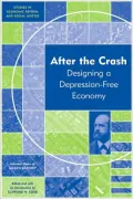 After the Crash: Designing a Depression-free Economy