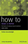 How to Read a Paper: The Basics of Evidence-Based Medicine