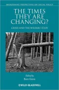 The Times They Are Changing: Crisis and the Welfare State
