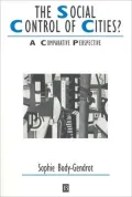 The Social Control of Cities: A Comparative Perspective