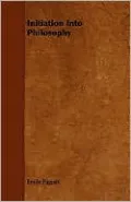 Initiation Into Philosophy