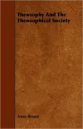 Theosophy And The Theosophical Society
