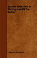 Spanish Literature in the England of the Tudors