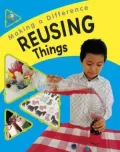 Reusing Things