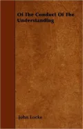 Of the Conduct of the Understanding