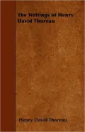The Writings of Henry David Thoreau