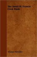 The Hotel St. Francis Cook Book
