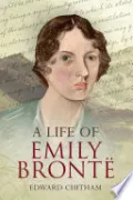A Life of Emily Brontë