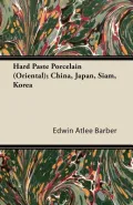Hard Paste Porcelain (Oriental)