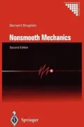 Nonsmooth Mechanics: Models, Dynamics and Control