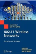 802.11 Wireless Networks: Security and Analysis
