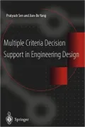 Multiple Criteria Decision Support in Engineering Design