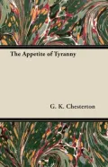 The Appetite of Tyranny