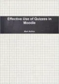 Effective Use of Quizzes In Moodle