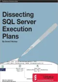 Dissecting SQL Server Execution Plans