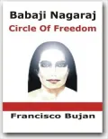 Babaji Nagaraj - Circle of Freedom
