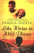 Like Water In Wild Places