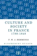 Culture and Society in France 1789-1848