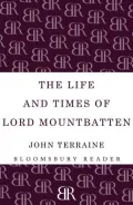 The Life and Times of Lord Mountbatten