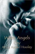 When Angels Cry