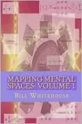 Mapping Mental Spaces: Volume 1