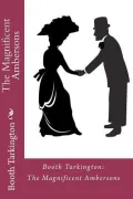 The Magnificent Ambersons