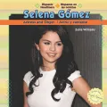 Selena Gomez: Actress and Singer /  Actriz Y Cantante