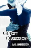 Guilty Obsession