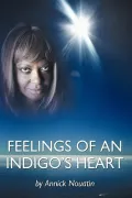 Feelings of an Indigo?s Heart