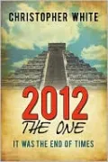 2012 - The One: It Was the End of Times