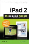 iPad 2: The Missing Manual