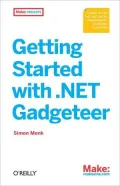 Getting Started with .NET Gadgeteer