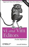 vi and Vim Editors Pocket Reference