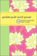Pocket Posh Word Power: 120 Words That Are Fun to Say