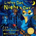 Lights Out, Night’s Out: A Glow in the Dark Book