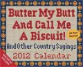 2012 Butter My Butt and Call Me a Biscuit! Mini Box Calendar