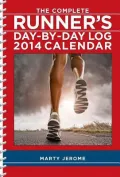 The Complete Runner's Day-By-Day Log Calendar