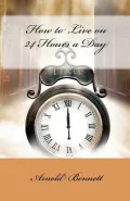 How to Live on 24 Hours a Day