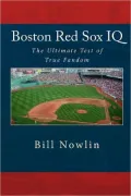 Boston Red Sox IQ - The Ultimate Test of True Fandom