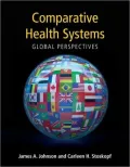Comparative Health Systems: Global Perspectives
