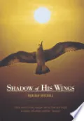 Book cover of Shadow of His Wings