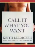 Call It What You Want