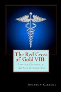 The Red Cross of Gold VIII